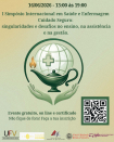 I Simpósio Internacional de Saúde e Enfermagem, com a temática: Cuidado Seguro: singularidades e desafios no ensino, na assistência e na gestão.
