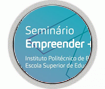 Seminário "Empreender + e Melhor"